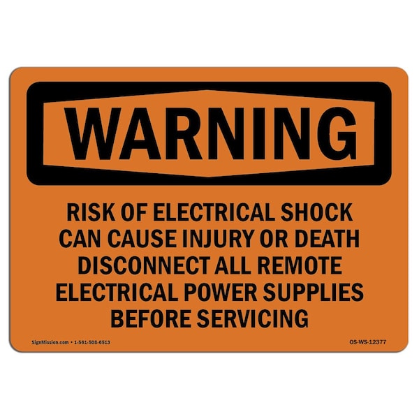 OSHA Warning Sign, 7" H, 10" W, Aluminum, Risk Of Electrical Shock Can Cause Injury, Landscape
